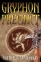 [Dragon Precinct 04] • Gryphon Precinct